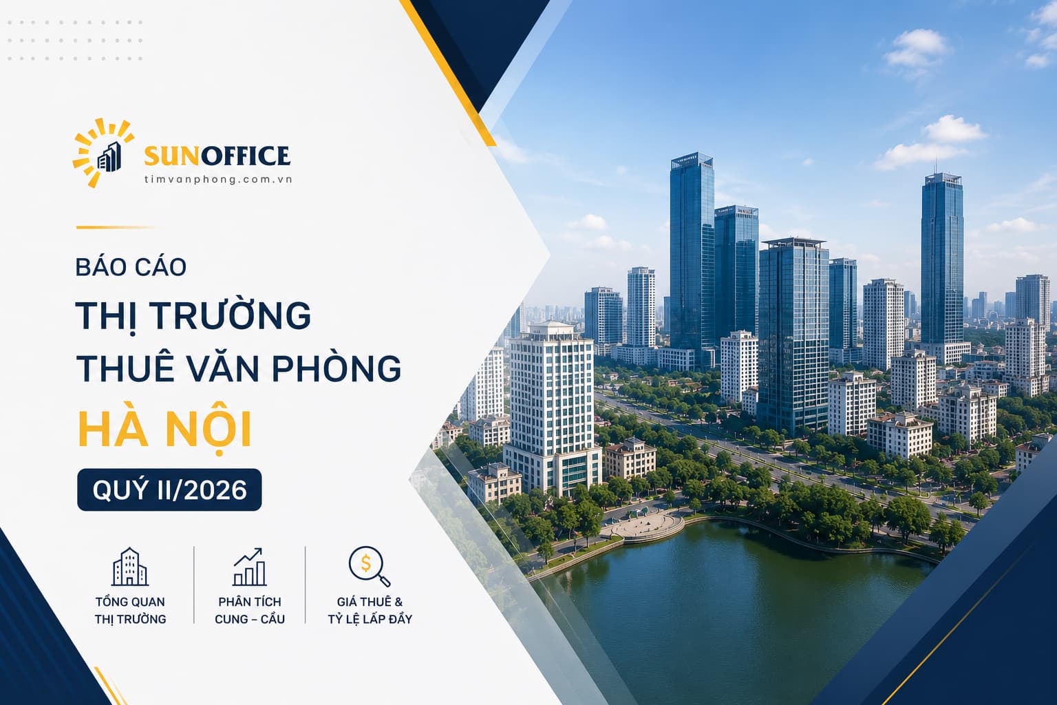 Báo cáo thị trường văn phòng Hà Nội Quý II/2026