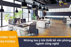 Những lưu ý khi thiết kế văn phòng ngành công nghệ